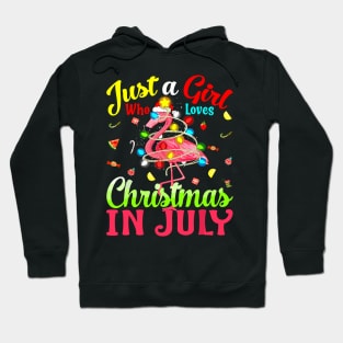 Just A Girl Who Loves Christmas In July Flamingo Hoodie